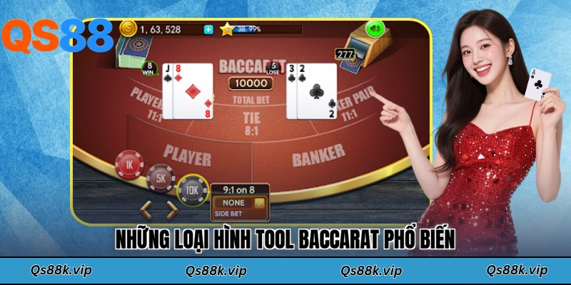 Những loại hình tool Baccarat phổ biến